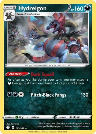 Hydreigon - SWSH03: Darkness Ablaze #110