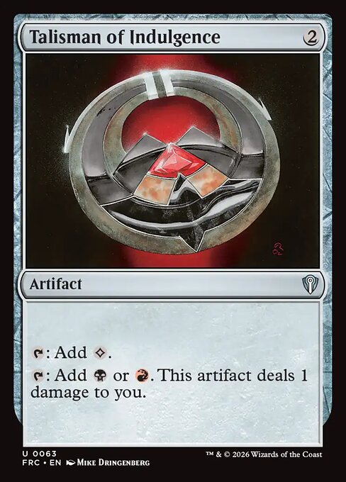 Talisman of Indulgence - frc Reality Fracture Commander - #63
