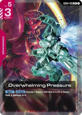 Overwhelming Pressure - Phantom Aria #GD04-109