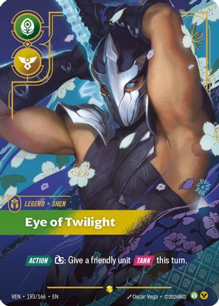 Shen - Eye of Twilight (Overnumbered) - Vendetta #193