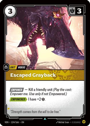Escaped Grayback - Vendetta #124