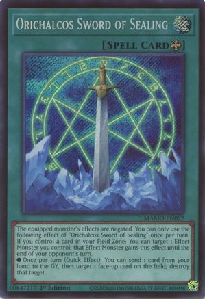 Orichalcos Sword of Sealing (Secret Rare) - Magnificent Monsters #MAMO-EN022
