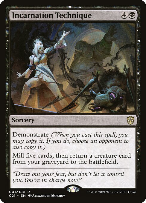 Incarnation Technique - (c21 Commander 2021-41)