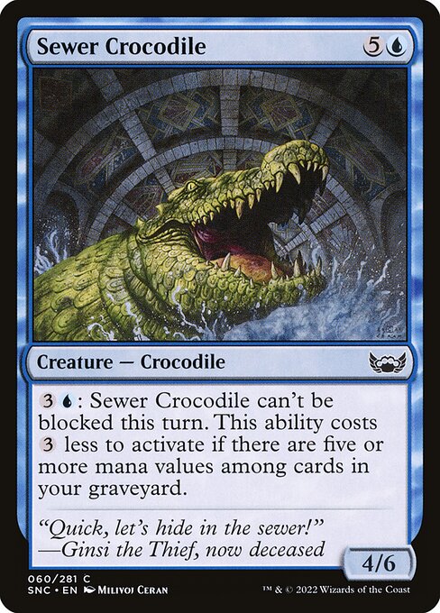Sewer Crocodile — SNC — 60