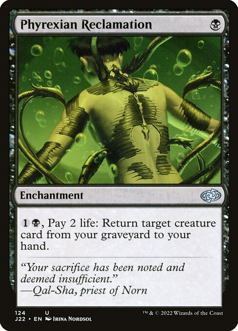 Phyrexian Reclamation — J22 — 124