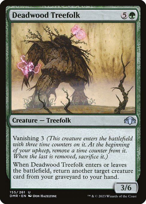 Deadwood Treefolk — DMR — 155