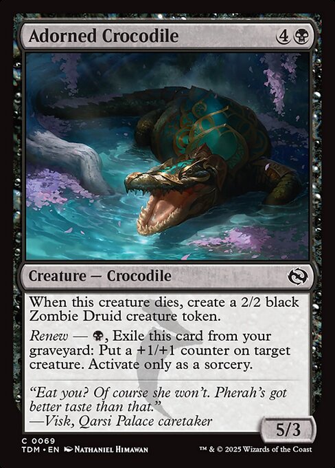 *Foil Adorned Crocodile — TDM — 69