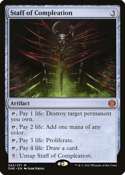Staff of Compleation - one Phyrexia: All Will Be One - #242