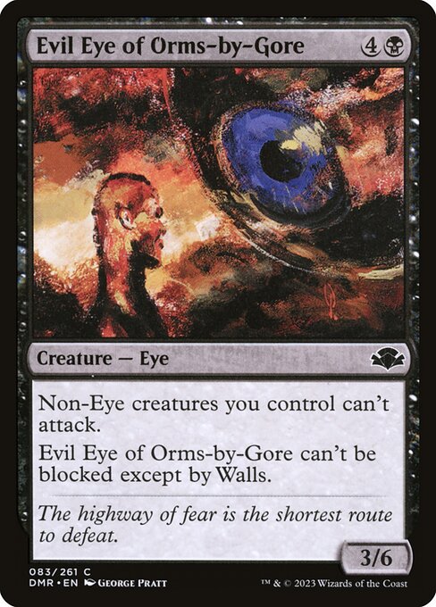 Evil Eye of Orms-by-Gore — DMR — 83