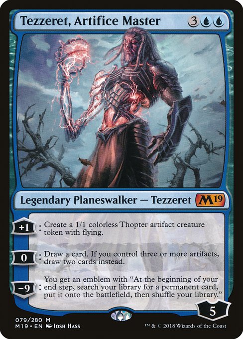 Tezzeret, Artifice Master — M19 — 79