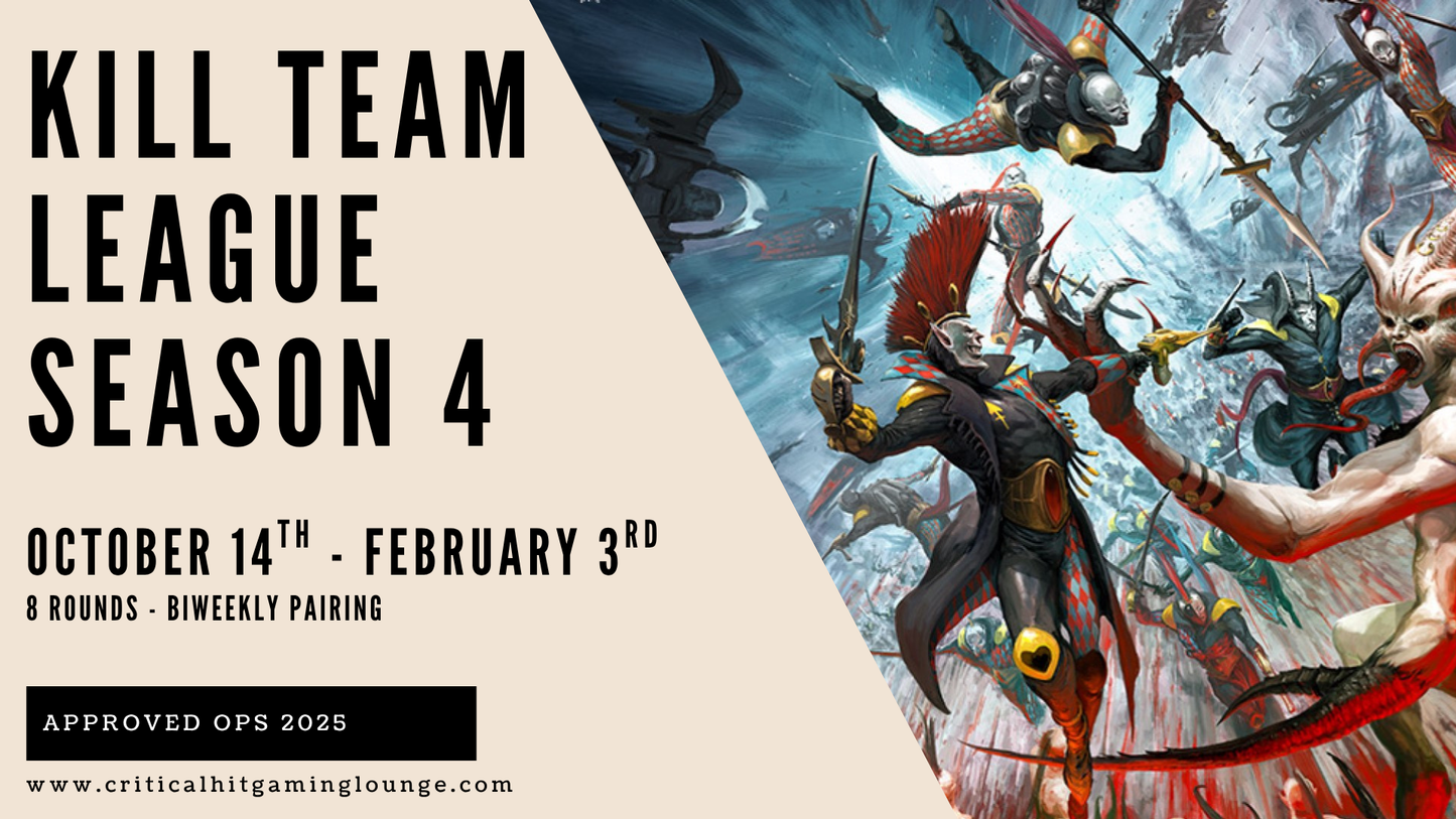 Kill Team League Season 4 -October 14th - February 3rd