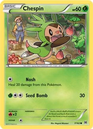 Chespin (7) - XY - BREAKthrough #7