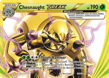 Chesnaught BREAK - XY - BREAKthrough #12