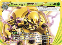 Chesnaught BREAK - XY - BREAKthrough #12