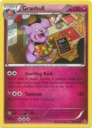 Granbull - XY - BREAKthrough #99