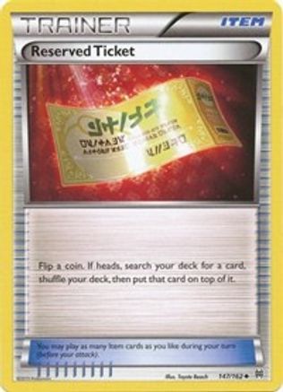 Reserved Ticket - XY - BREAKthrough #147