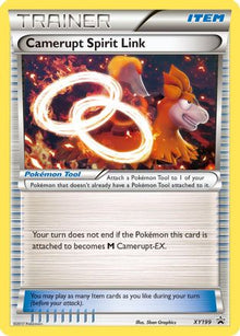 Camerupt Spirit Link - XY199 - XY Promos #XY199