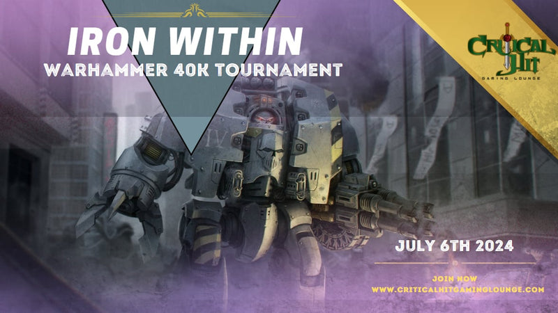 Iron Within- 40k tournament -July 6th  2024