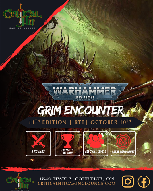 Grim Encounter - Warhammer 40k 11th Edition 2000pt Tournament October 10th
