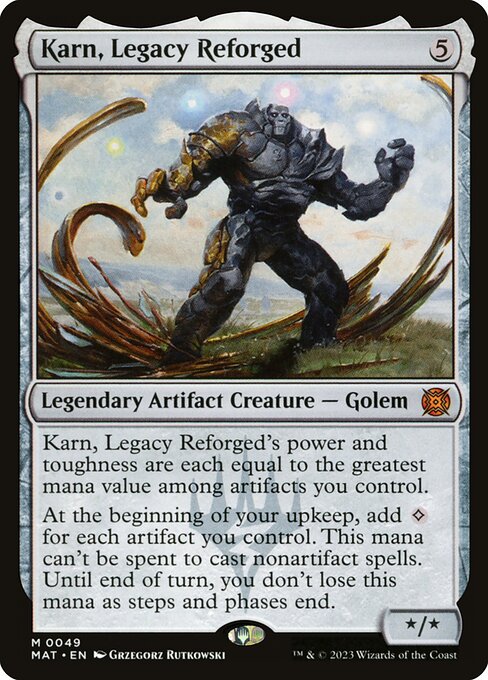 Karn, Legacy Reforged — MAT — 49