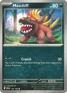 Maschiff - 136/198 - SV01: Scarlet & Violet Base Set #136
