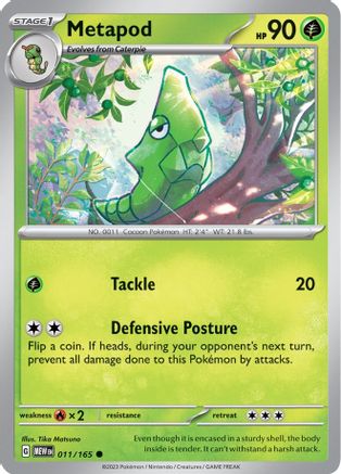 Metapod - SV: Scarlet & Violet 151 #011