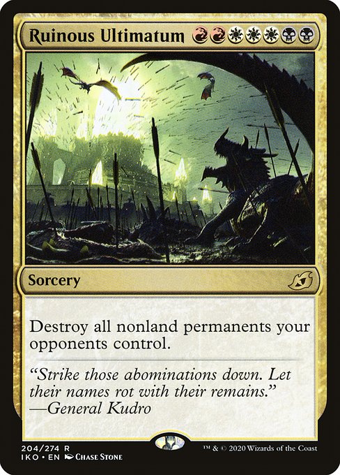 Ruinous Ultimatum — IKO — 204