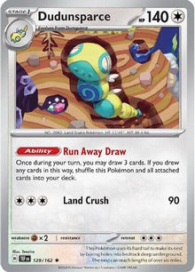 Dudunsparce - SV05: Temporal Forces #129
