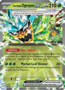 Teal Mask Ogerpon ex - 025/167 - SV06: Twilight Masquerade #025