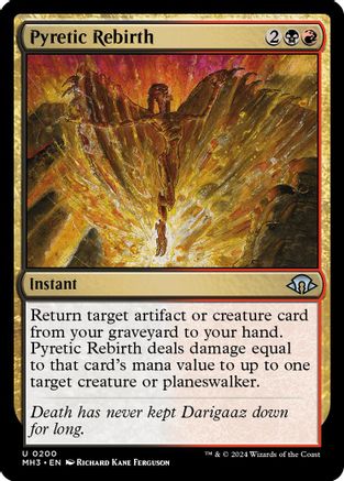 Pyretic Rebirth - Modern Horizons 3 #200