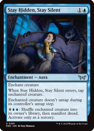 Stay Hidden, Stay Silent (0291) - Duskmourn: House of Horror #291