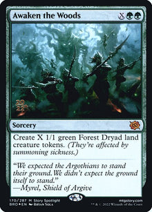 *Foil Awaken the Woods — PBRO — 170s