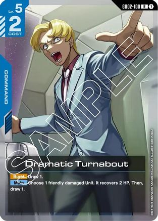 Dramatic Turnabout - Dual Impact #GD02-100