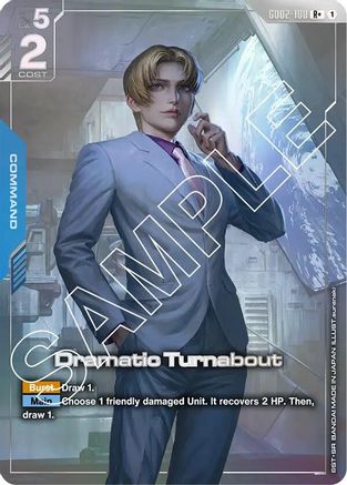 Dramatic Turnabout (R+) - Dual Impact #GD02-100