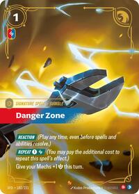 *Foil Danger Zone — 182/221