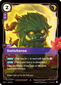 *Foil Switcheroo — 145/221