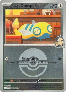Larry's Dunsparce (Poke Ball) - ME: Ascended Heroes #163