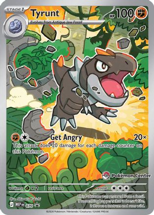 Tyrunt - 070 (Pokemon Center Exclusive) - ME: Mega Evolution Promo #070