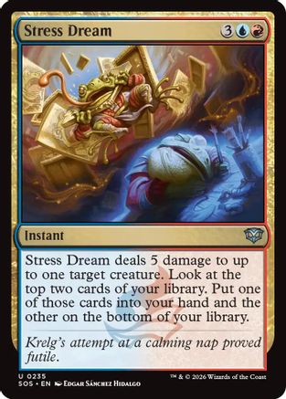 Stress Dream - Secrets of Strixhaven #235