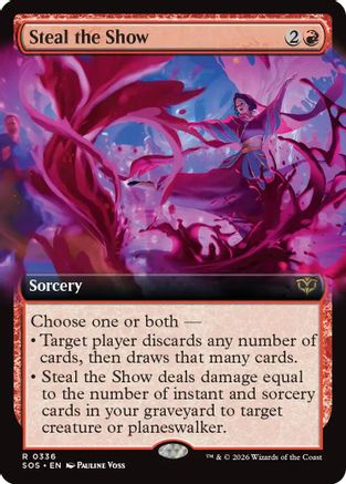 Steal the Show (Extended Art) - Secrets of Strixhaven #336