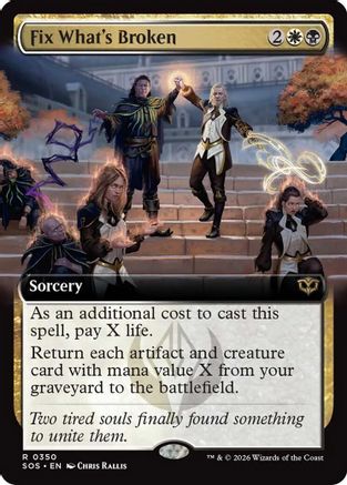 Fix What's Broken (Extended Art) - Secrets of Strixhaven #350