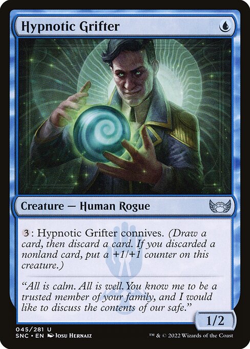 Hypnotic Grifter — SNC — 45