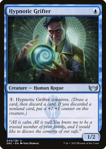 Hypnotic Grifter — SNC — 45