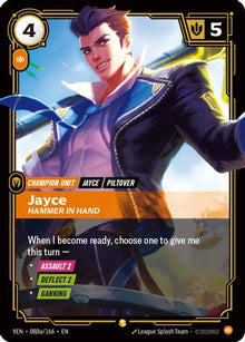 Jayce, Hammer in Hand (Alternate Art) - Vendetta #088a
