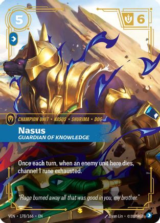 Nasus, Guardian of Knowledge (Overnumbered) - Vendetta #178