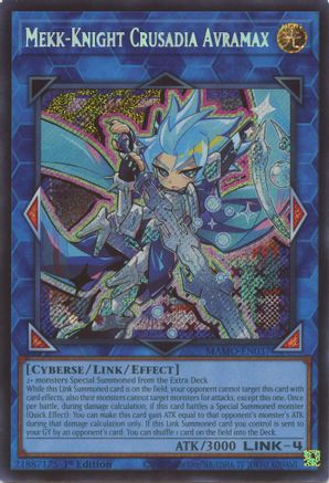 Mekk-Knight Crusadia Avramax (Secret Rare) - Magnificent Monsters #MAMO-EN037