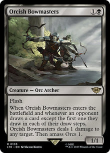 Orcish Bowmasters — LTR — 103