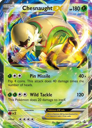 Chesnaught EX - XY18 - XY Promos #XY18