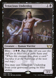 Tenacious Underdog — SNC — 97
