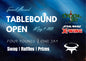 Tablebound Open - X-Wing - May 4th